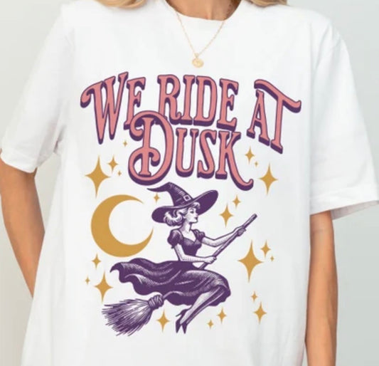 We Ride at Dusk T-Shirt
